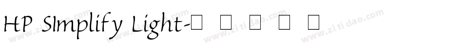 HP SImplify Light字体转换